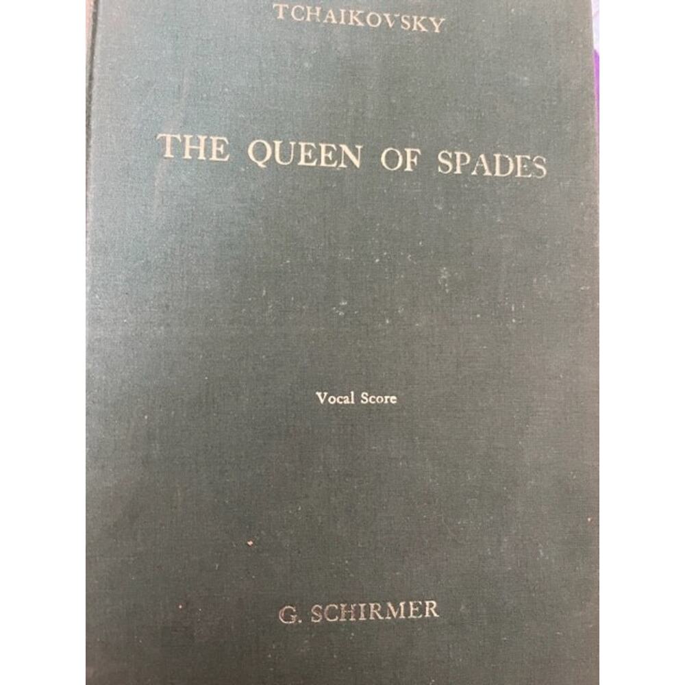 Queen of Spades, The: An Opera in Three Acts and Seven Scenes (Vocal Score)